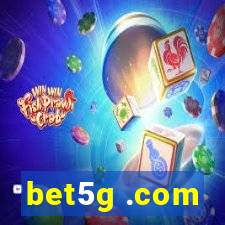 bet5g .com